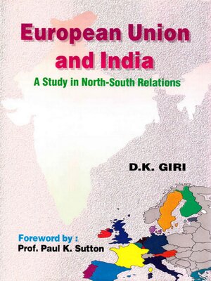 cover image of European Union and India  a Study In North-South Relations